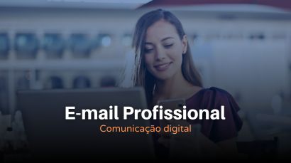 E-mail Profissional – Comunicação com a identidade da sua marca